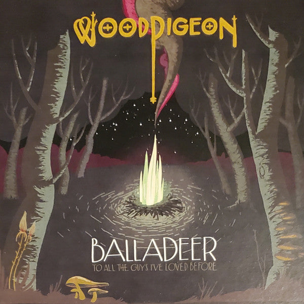 WOODPIGEON - BALLADEER: TO ALL THE GUYS I'VE LOVED BEFORE (LP)