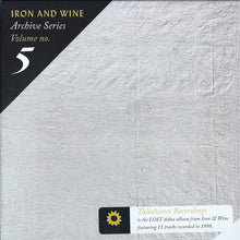 Load image into Gallery viewer, Iron And Wine - Archive Series V. 5 (LP)
