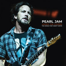 Load image into Gallery viewer, Pearl Jam - Under The Covers The Songs They Didn't Write (LP)
