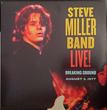 Load image into Gallery viewer, Steve Miller - Live Breaking Ground Aug. 3, 1977 (2xLps)
