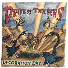 Load image into Gallery viewer, Drive-By Truckers-Decoration Day
