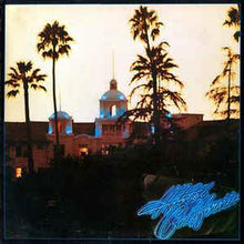 Load image into Gallery viewer, Eagles - Hotel California (180g/HQ vinyl)
