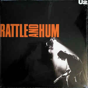 U2 Rattle And Hum