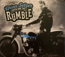 Load image into Gallery viewer, Brian Setzer - Gotta have the Rumble (LP)
