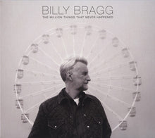 Load image into Gallery viewer, Billy Bragg - The Million Things That Never Happened (Lp)
