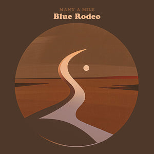 Blue Rodeo - Many a Mile (Lp)