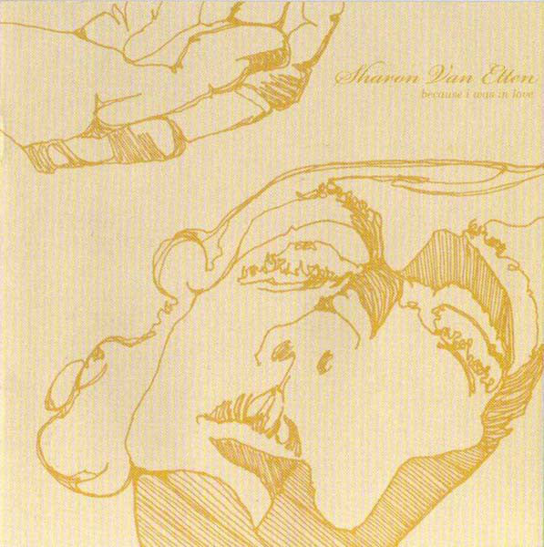 Sharon Van Etten - Because I Was In Love (LP)