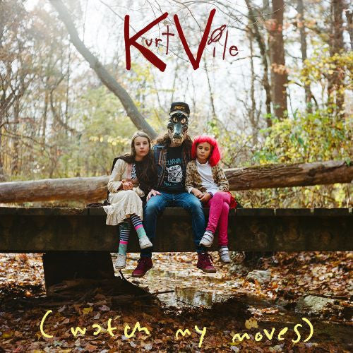 Kurt Vile - Watch My Moves (LP)