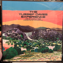 Load image into Gallery viewer, Yussef Dayes - The Yussef Dayes Experience (Live at Joshua Tree)
