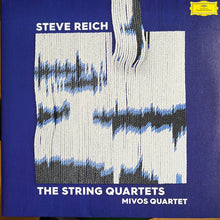 Load image into Gallery viewer, Steve Reich -The String Quartets (LP) Mivos Quartet
