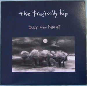 Tragically Hip - Day For Night (Ltd Silver Ann. Ed. 2Lps)