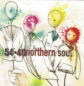 54-40 NORTHERN SOUL