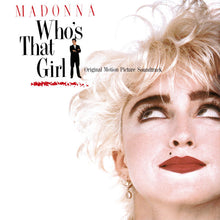 Load image into Gallery viewer, MADONNA-WHO&#39;S THAT GIRL  (Soundtrack Vinyl)
