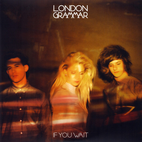 London Grammar - If You Wait  (LP)