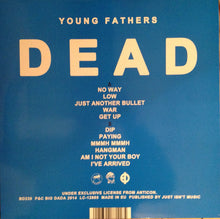 Load image into Gallery viewer, Young Fathers - Dead (Lp)
