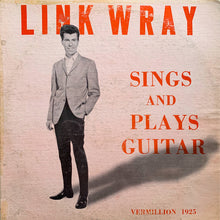Load image into Gallery viewer, Wray, Link - Sings And Plays Guitar (CLEAR VINYL)(RSD 12/6/21)
