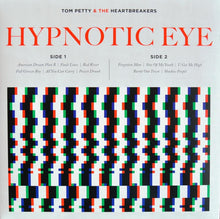 Load image into Gallery viewer, Tom Petty a/t Heartbreakers - Hypnotic Eye  (LP)
