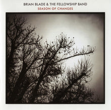 Load image into Gallery viewer, Brian Blade &amp; The Fellowship Band - Season Of Changes (LP)
