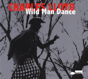 Charles Lloyd -  Wild Man Dance (2Lp)