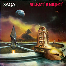 Load image into Gallery viewer, Saga - Silent Knight (LP)
