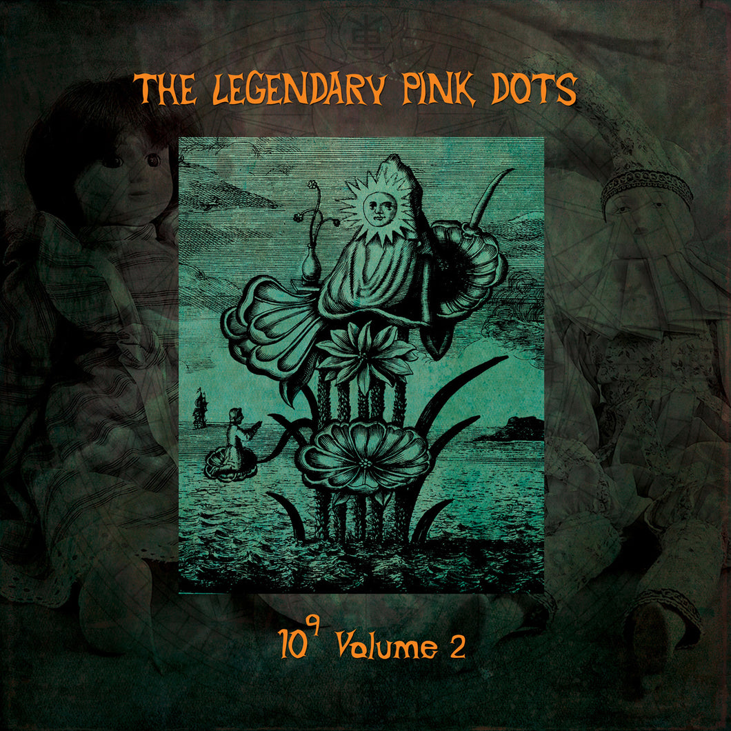 Legendary Pink Dots-10 To The Power Of 9 Vol.2 (Limited Colored Vinyl 499 Copies)