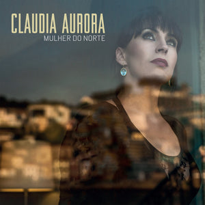 Claudia Aurora-Mulher Do Norte