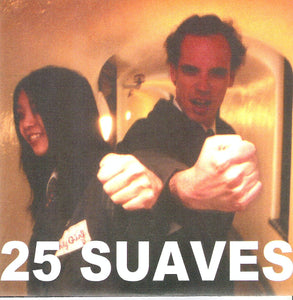 25 Suaves-All But Nothing/Motorbreath