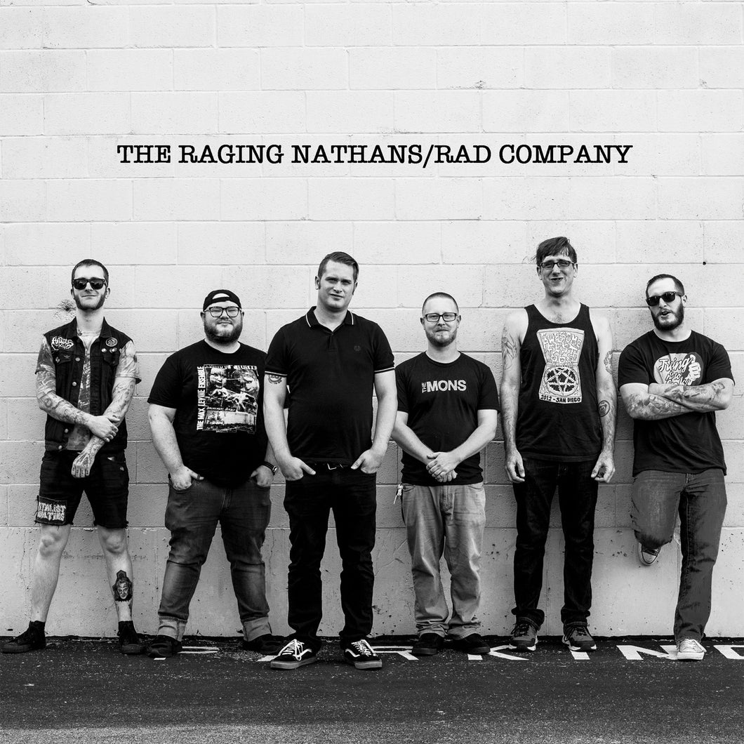 Raging Nathans & Rad Company-Split