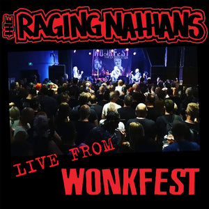 Raging Nathans-Live From Wonkfest