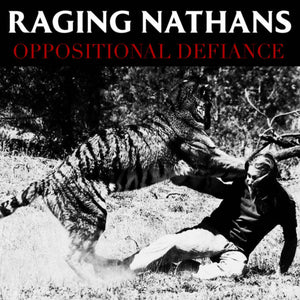 Raging Nathans-Oppositional Defiance