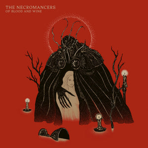 Necromancers-Of Blood And Wine