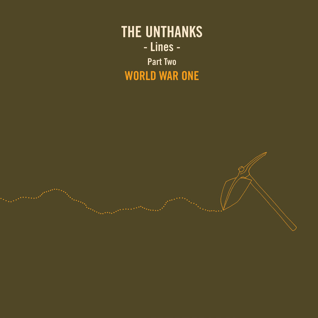 Unthanks-Lines Part Two: World War One