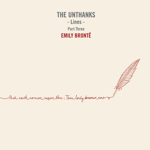 Unthanks-Lines Part Three: Emily Bronte