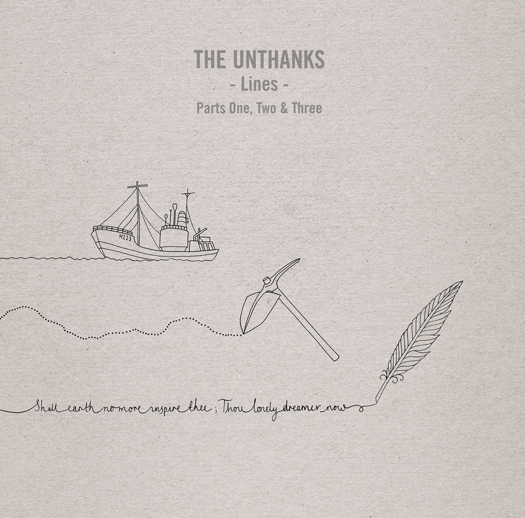 Unthanks-Lines Parts One, Two And Three