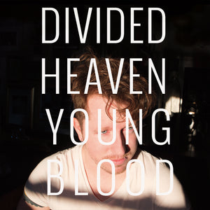Divided Heaven-Youngblood