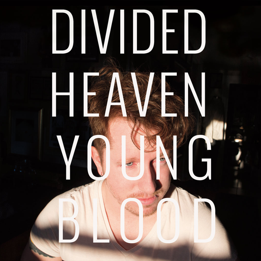 Divided Heaven-Youngblood