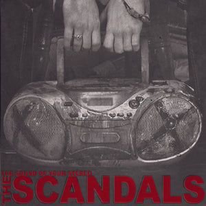 Scandals-The Sound Of Your Stereo