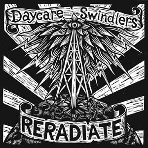 Daycare Swindlers-Reradiate