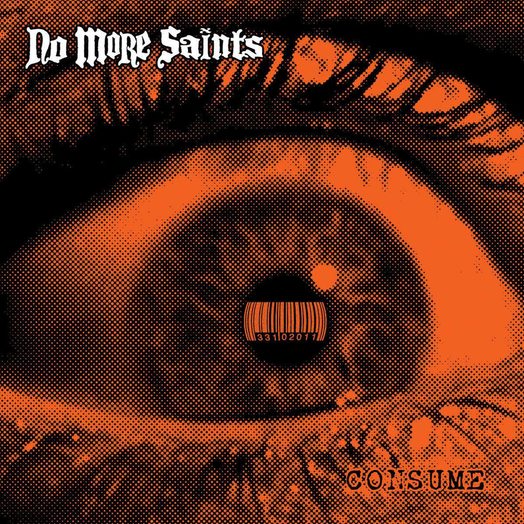 No More Saints-Consume