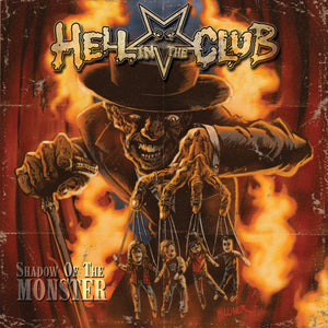 Hell in the Club - Shadow Of The Monster (LP)