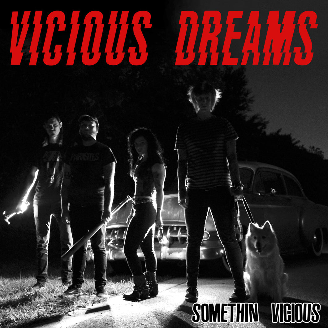 Vicious Dreams-Somethin' Vicious