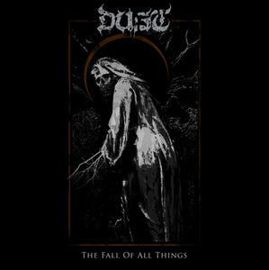 Dust-The Fall Of All Things