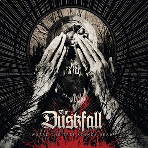 Duskfall-Where The Tree Stands Dead [Clear]