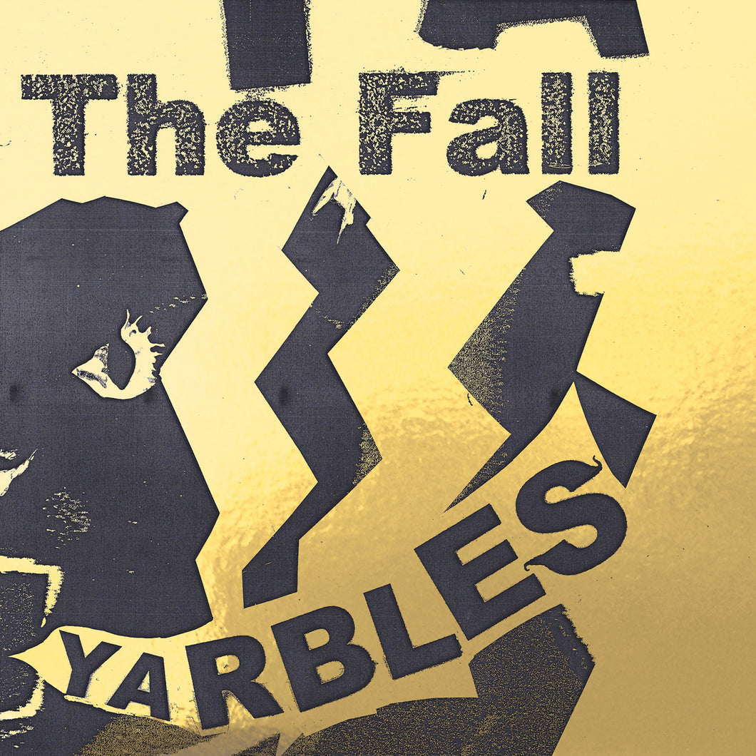 The Fall-Yarbles
