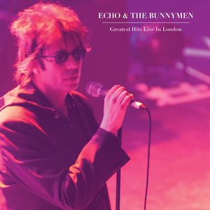 Echo & The Bunnymen-Greatest Hits Live In London