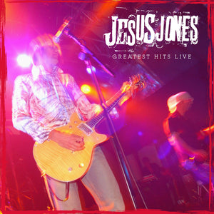 Jesus Jones-Greatest Hits Live