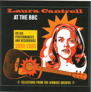 Laura Cantrell-Laura Cantrell At The Bbc