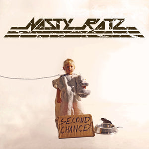 Nasty Ratz-Second Chance?