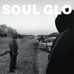Soul Glo-The Nigga In Me Is Me