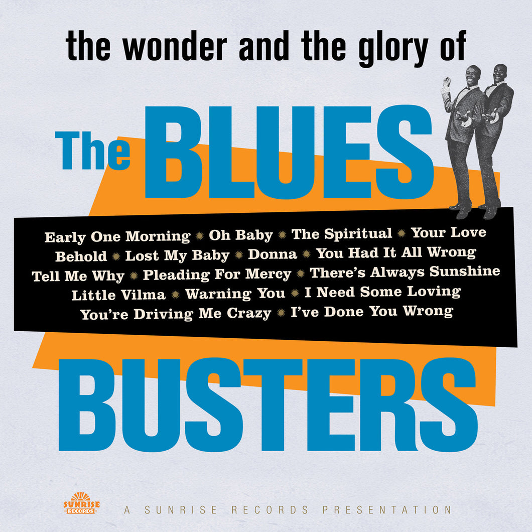 Blues Busters-The Wonder And Glory Of The Blues Busters